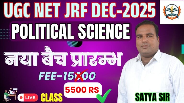 UGC NET JRF Political Science (Dec 2025) – Live Batch by Satya Sir